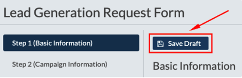 When you’re ready to save your progress, click the Save Draft button.